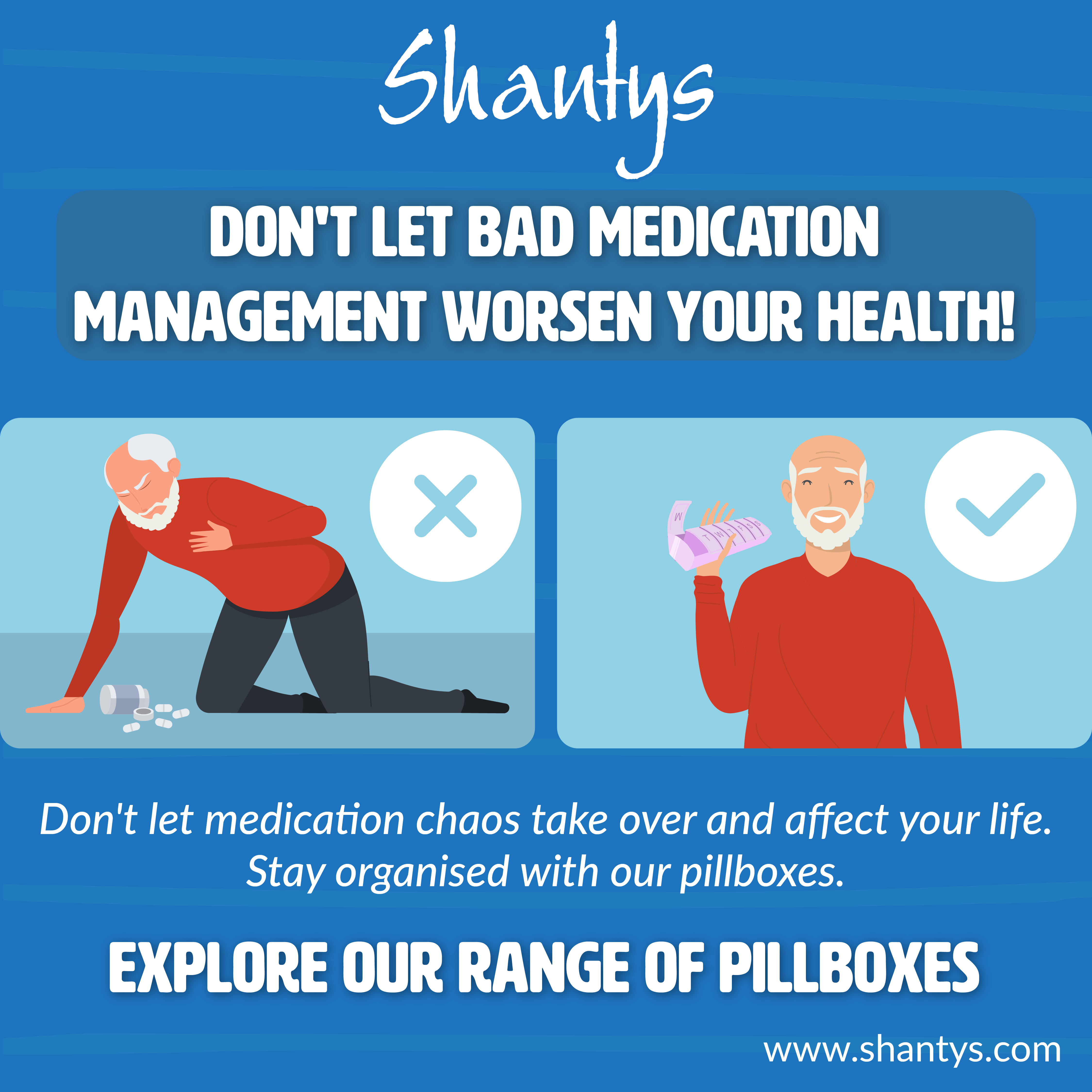 Don’t let bad medication management worsen your health!