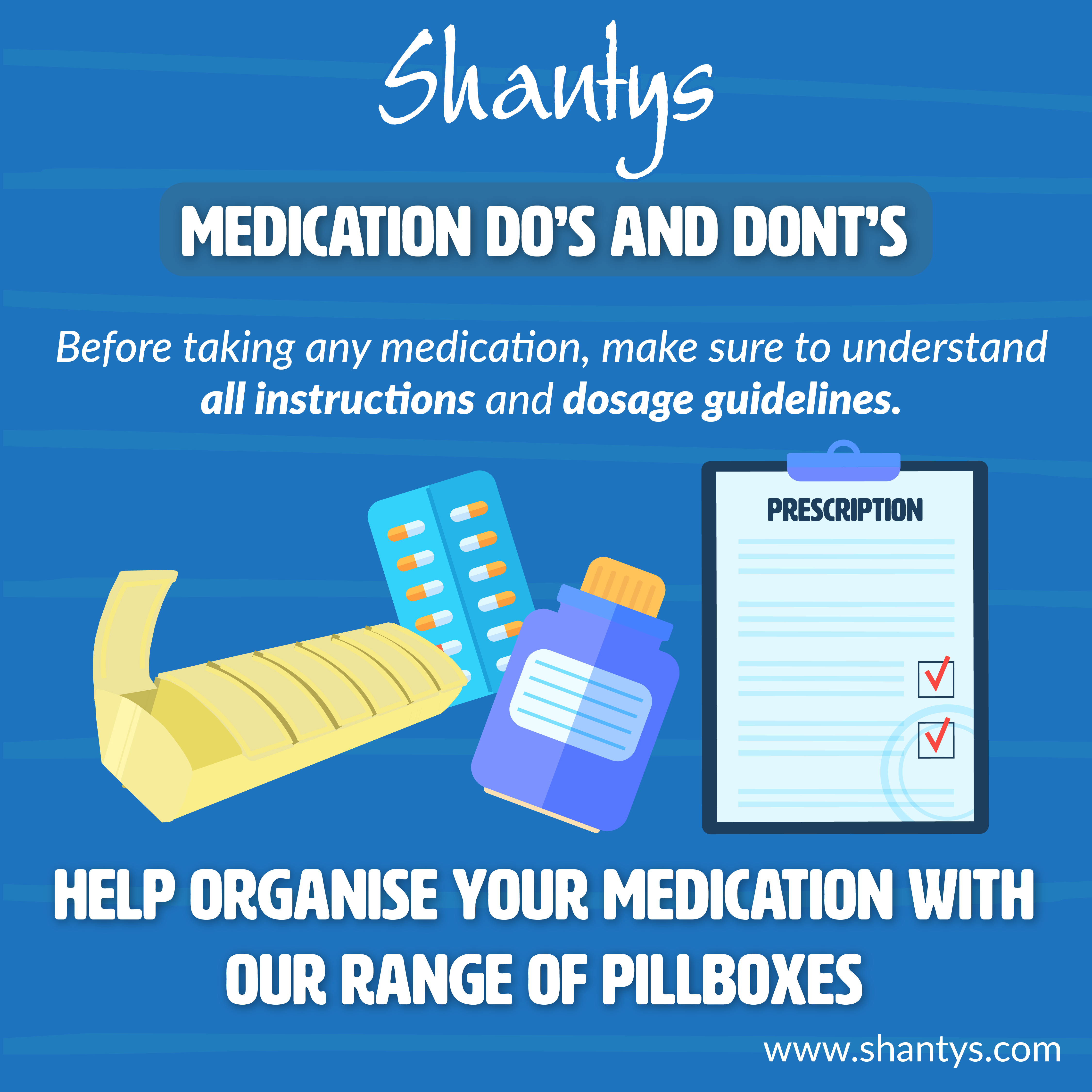 Medication Do’s and Don’ts: Read All Instructions