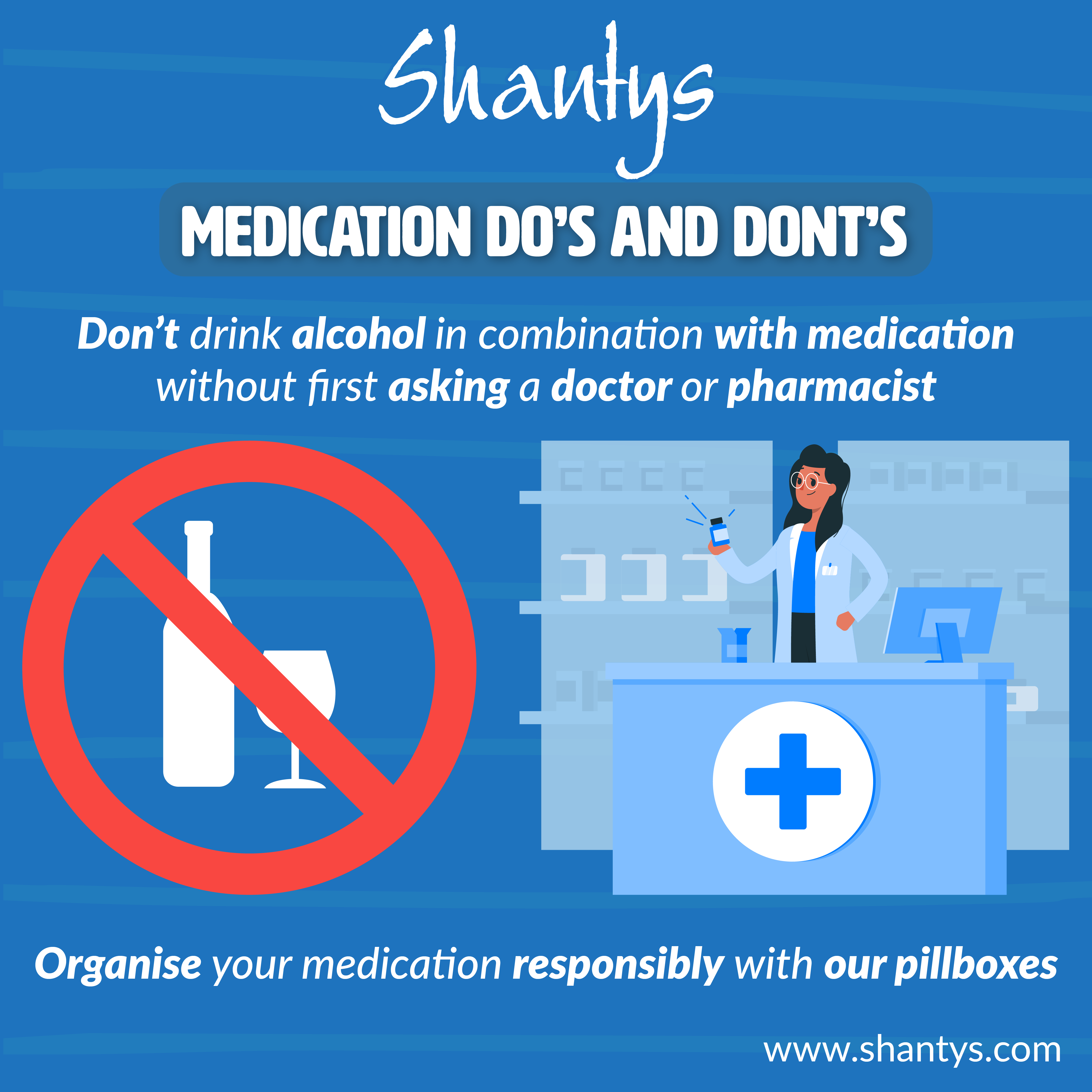 Medication Do’s and Don’ts: Drinking Alcohol with Medication